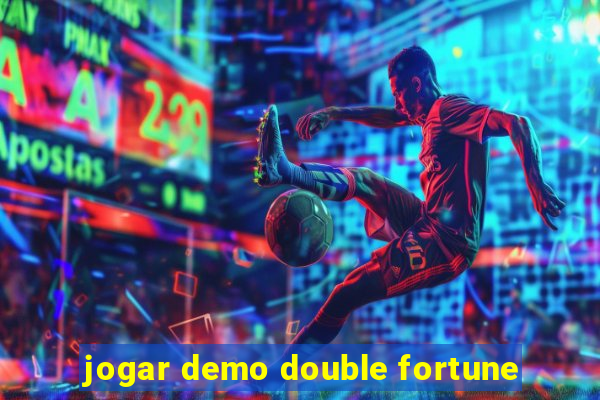 jogar demo double fortune